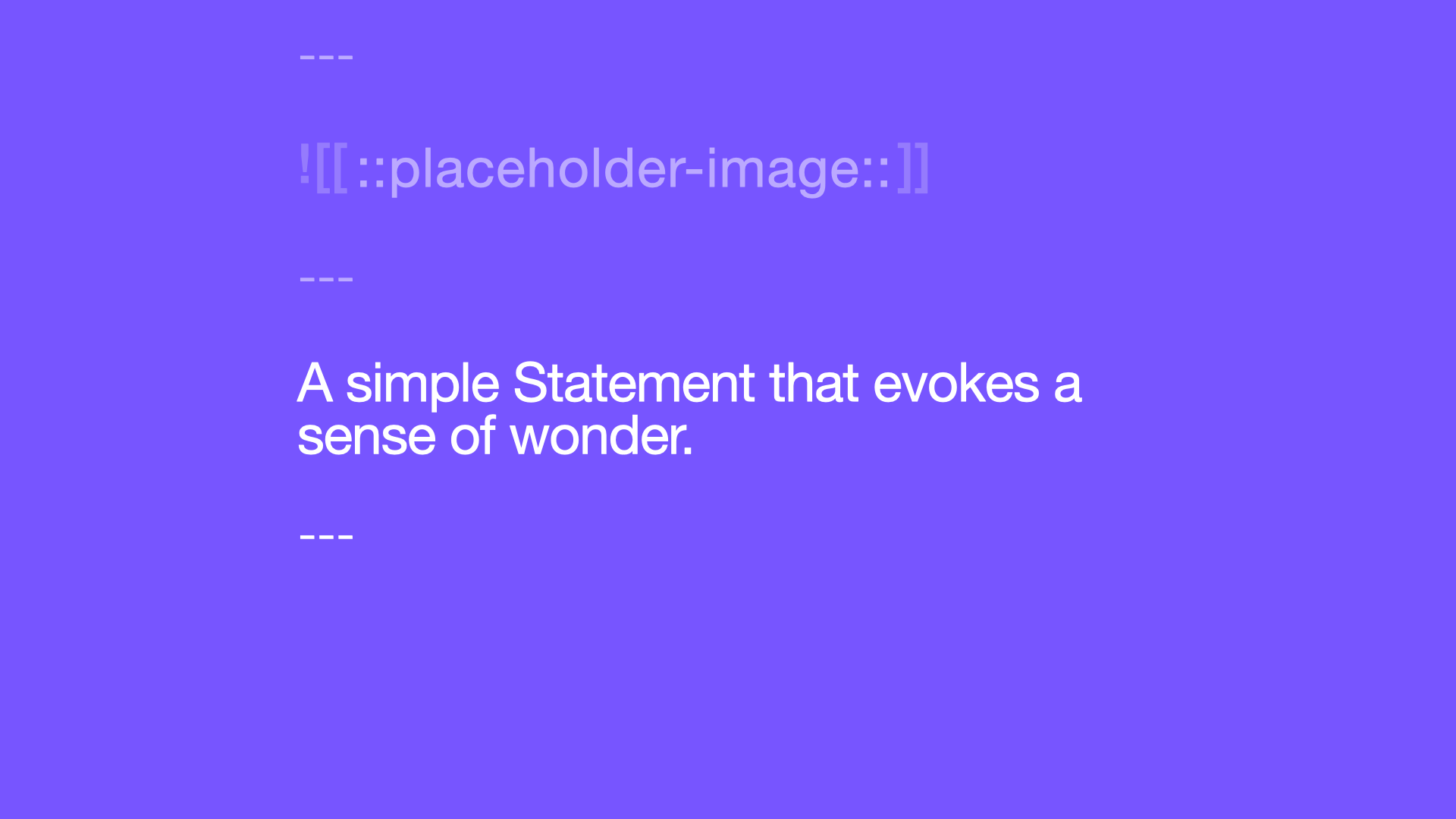 A basic Statement slide in Markdown