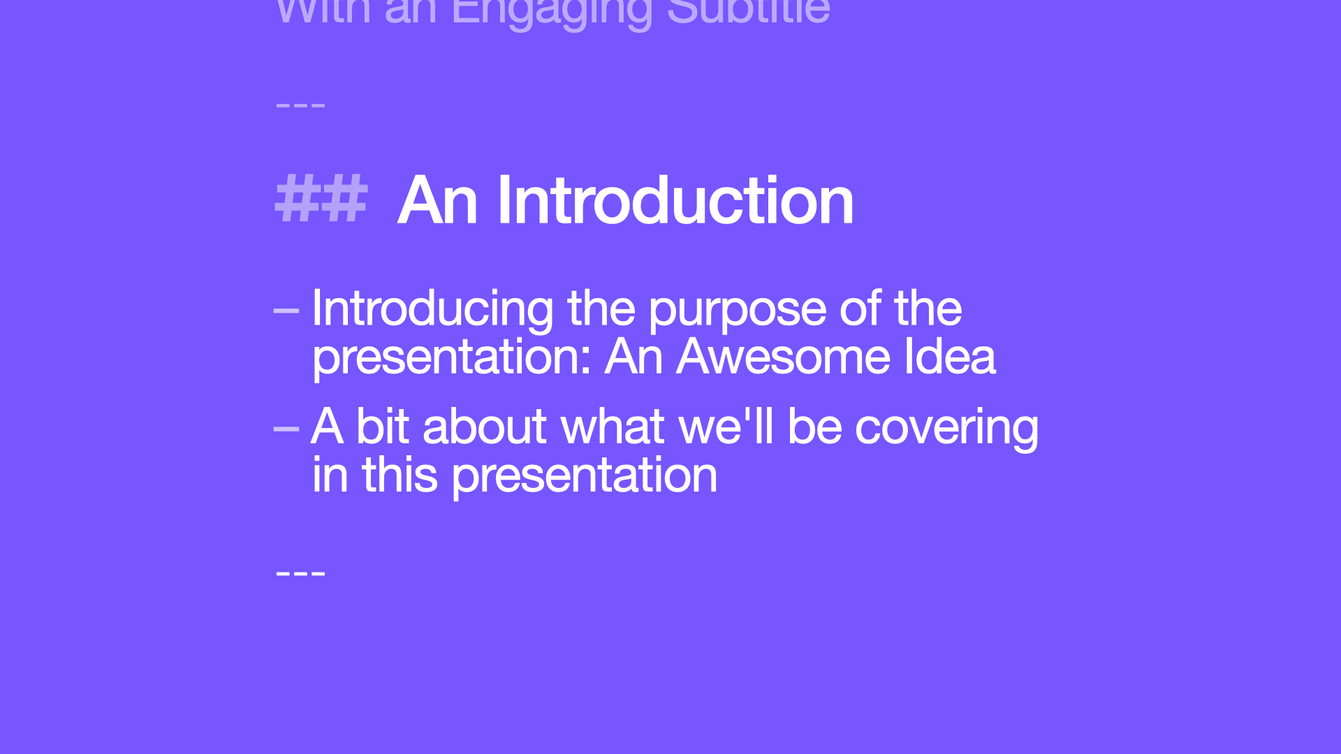 A complete Title and Bullets slide in Markdown