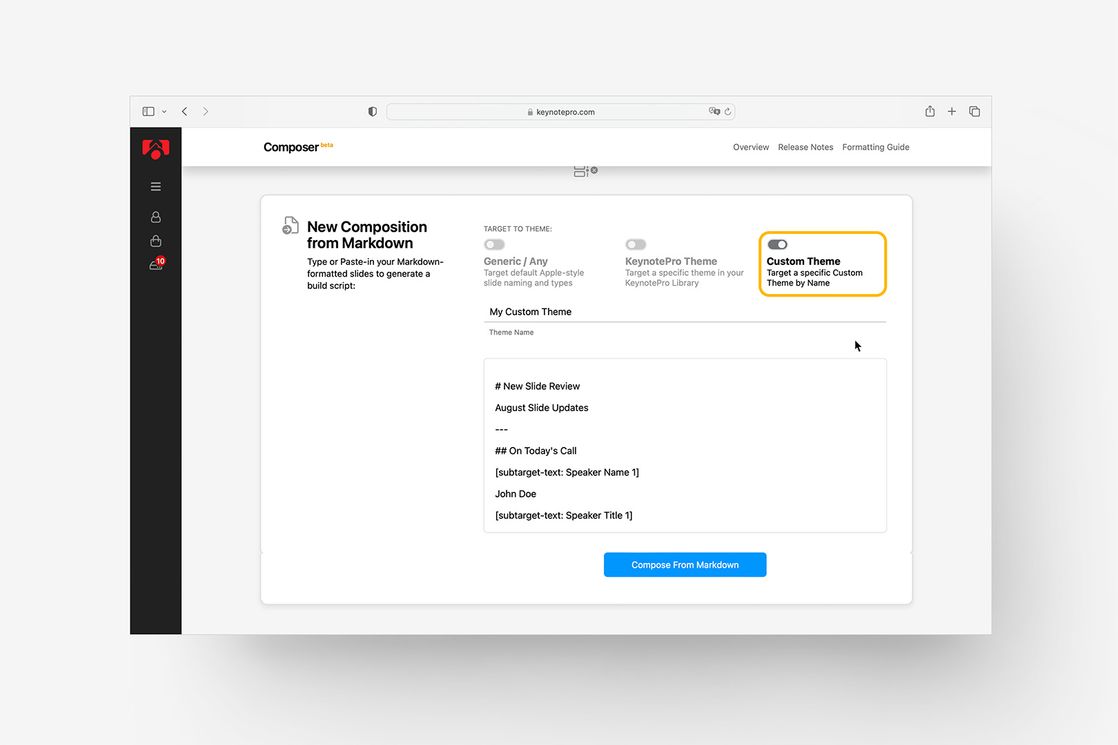 Choose the Custom Theme target in Composer once the theme is Installed in Keynote.